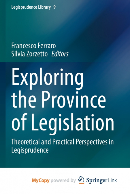 Exploring the Province of Legislation