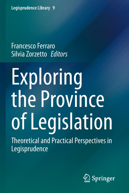 Exploring the Province of Legislation
