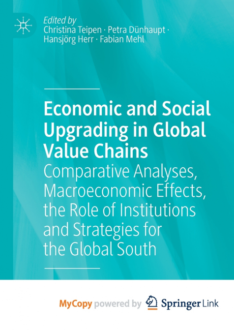 Economic and Social Upgrading in Global Value Chains