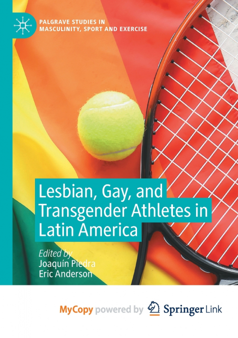 Lesbian, Gay, and Transgender Athletes in Latin America