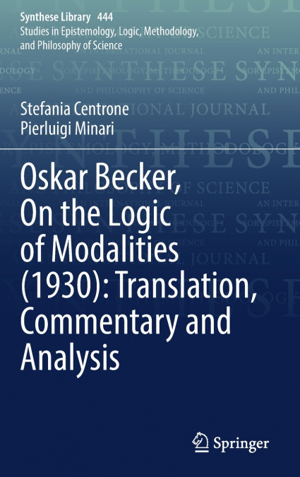 Oskar Becker, On the Logic of Modalities (1930)