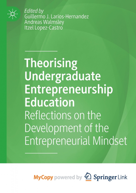 Theorising Undergraduate Entrepreneurship Education