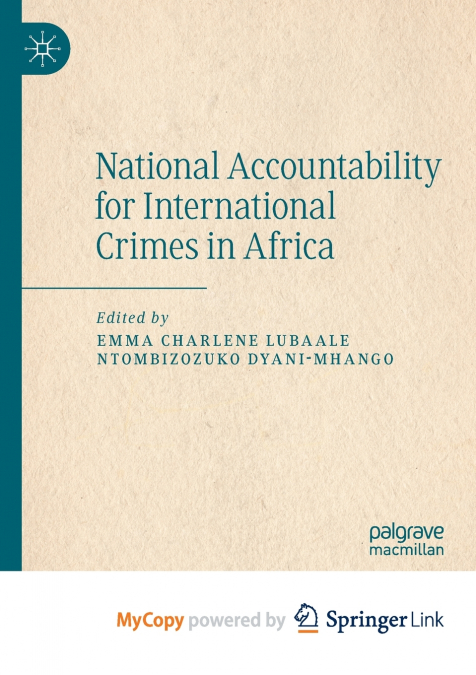 National Accountability for International Crimes in Africa