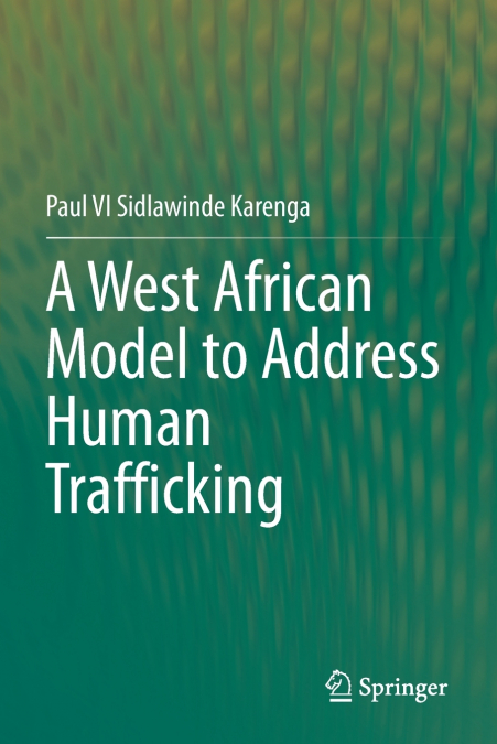 A West African Model to Address Human Trafficking