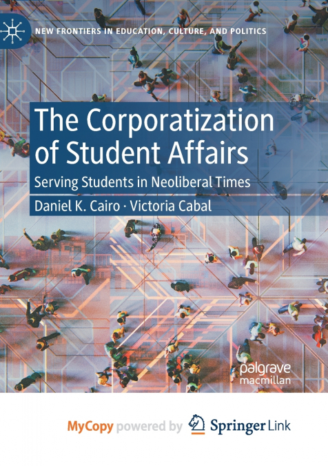 The Corporatization of Student Affairs
