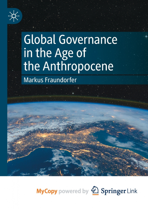 Global Governance in the Age of the Anthropocene