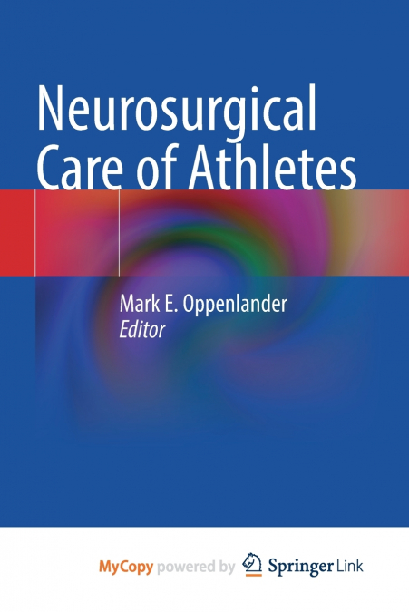 Neurosurgical Care of Athletes