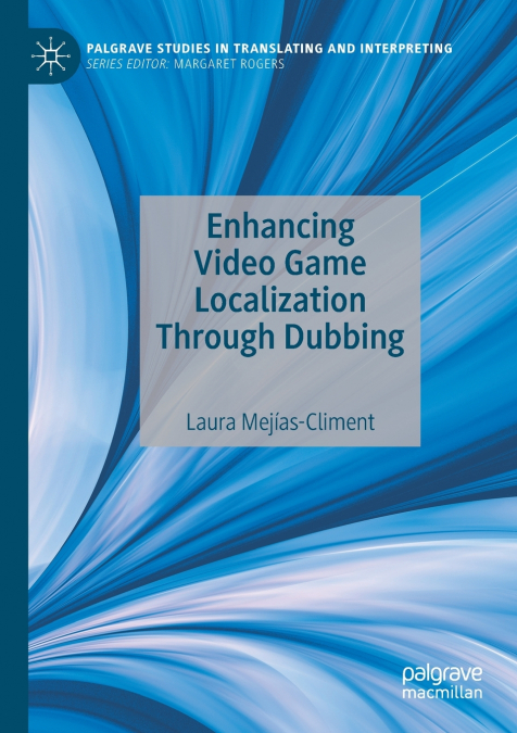 Enhancing Video Game Localization Through Dubbing