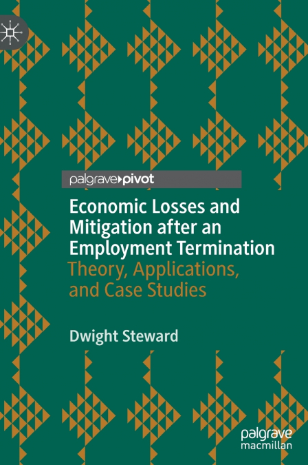Economic Losses and Mitigation after an Employment Termination