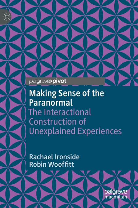 Making Sense of the Paranormal