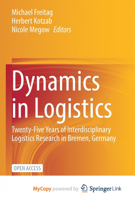 Dynamics in Logistics