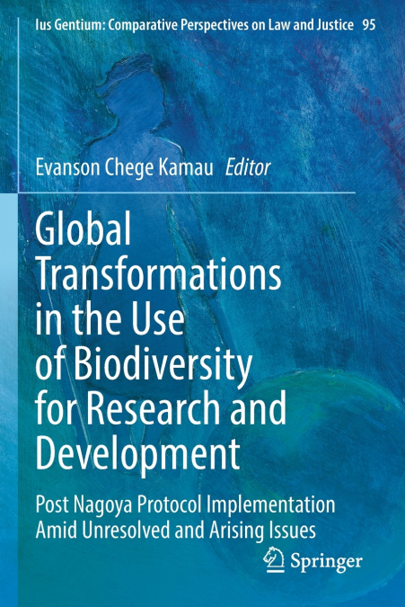 Global Transformations in the Use of Biodiversity for Research and Development