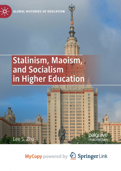 Stalinism, Maoism, and Socialism in Higher Education