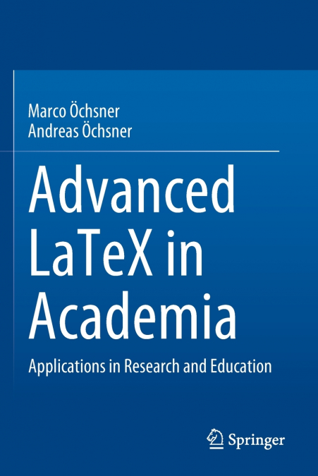 Advanced LaTeX in Academia