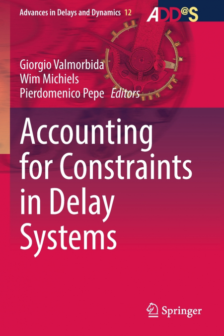 Accounting for Constraints in Delay Systems