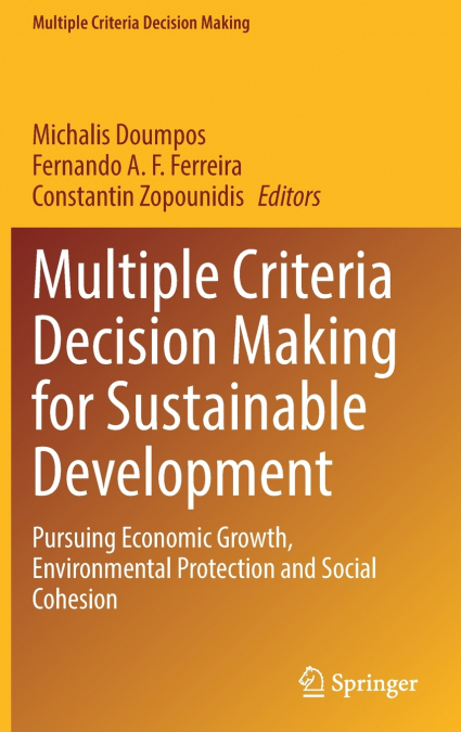 Multiple Criteria Decision Making for Sustainable Development