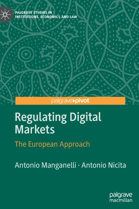 Regulating Digital Markets