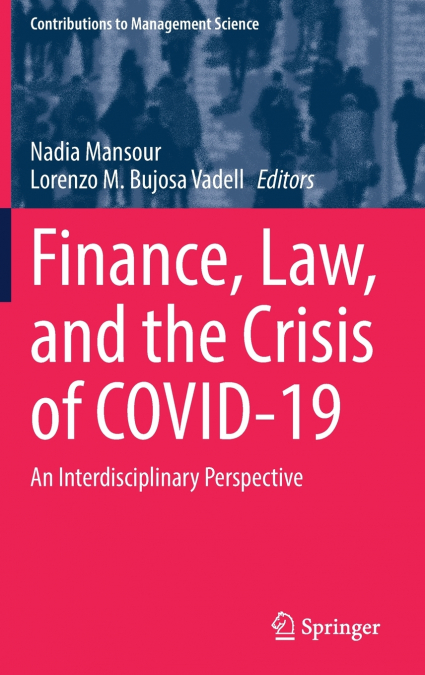 Finance, Law, and the Crisis of COVID-19