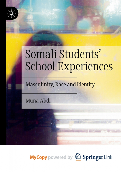 Somali Students’ School Experiences