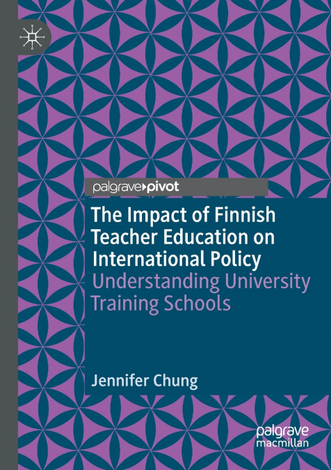 The Impact of Finnish Teacher Education on International Policy