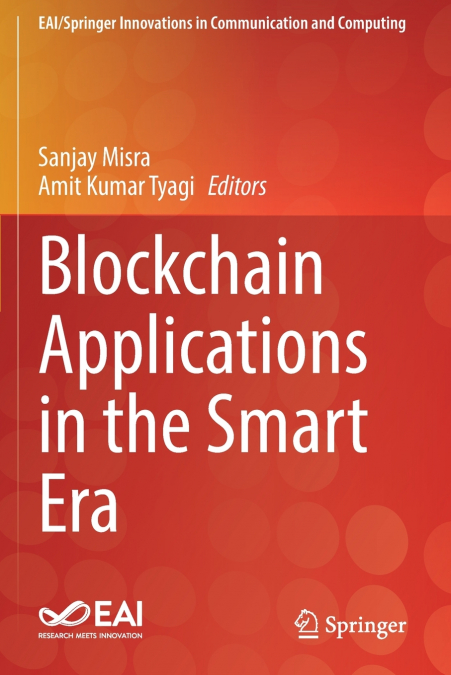 Blockchain Applications in the Smart Era