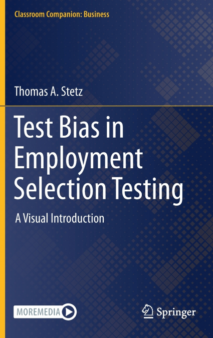 Test Bias in Employment Selection Testing