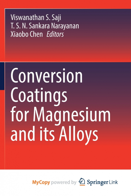 Conversion Coatings for Magnesium and its Alloys