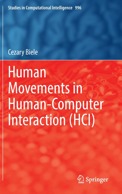 Human Movements in Human-Computer Interaction (HCI)