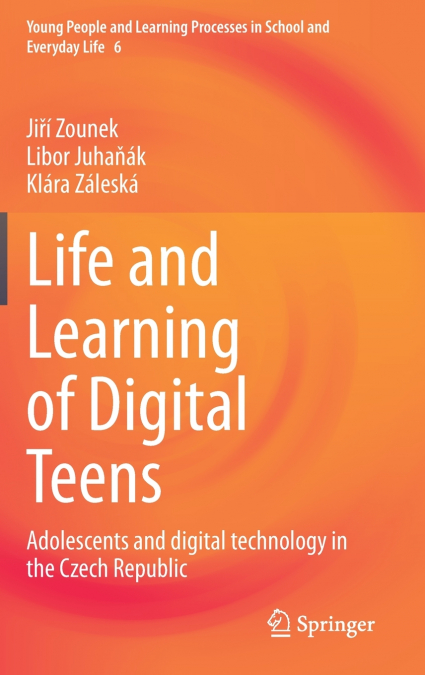 Life and Learning of Digital Teens