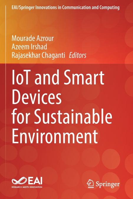 IoT and Smart Devices for Sustainable Environment