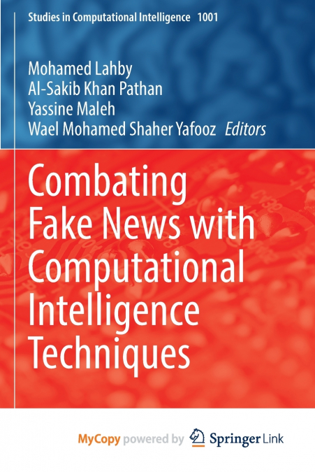 Combating Fake News with Computational Intelligence Techniques