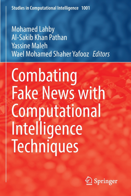 Combating Fake News with Computational Intelligence Techniques