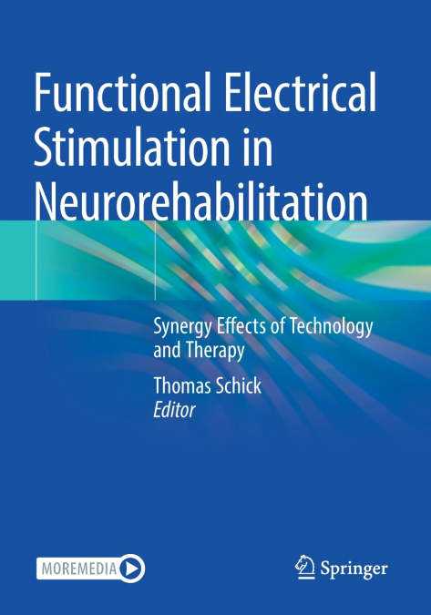 Functional Electrical Stimulation in Neurorehabilitation