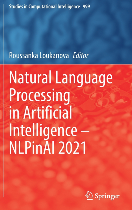 Natural Language Processing in Artificial Intelligence - NLPinAI 2021
