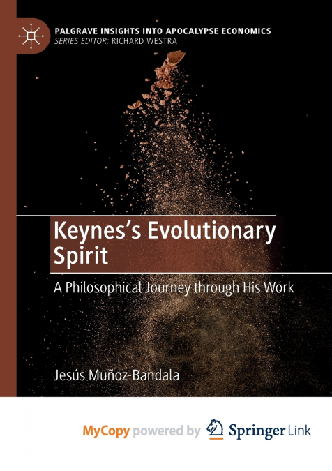 Keynes’s Evolutionary Spirit