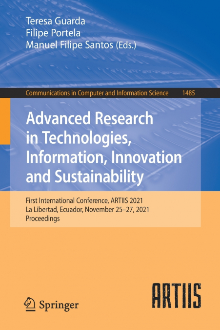 Advanced Research in Technologies, Information, Innovation and Sustainability