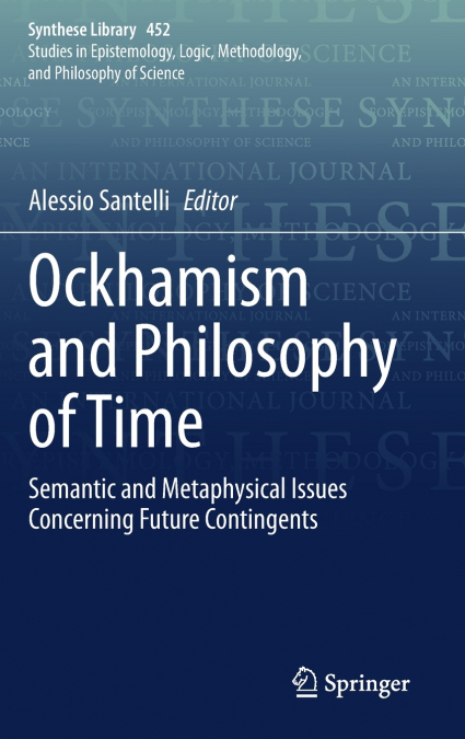 Ockhamism and Philosophy of Time