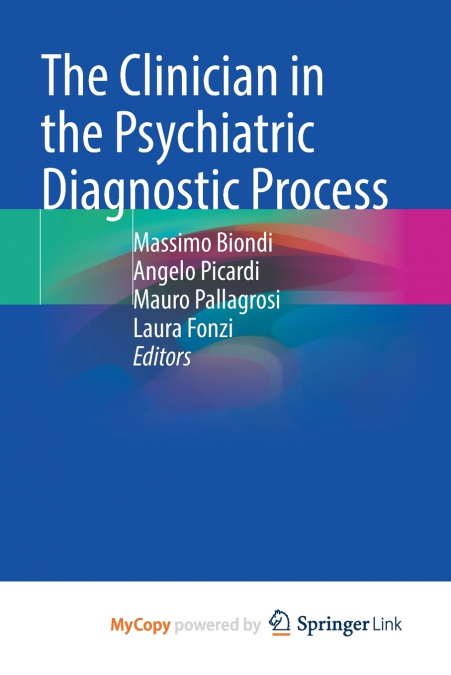 The Clinician in the Psychiatric Diagnostic Process