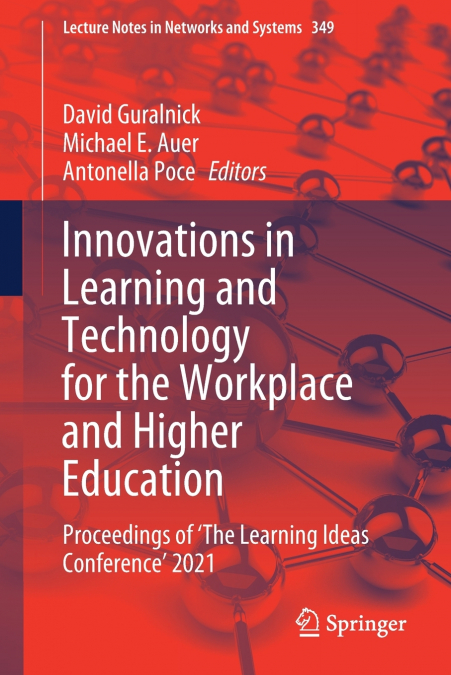 Innovations in Learning and Technology for the Workplace and Higher Education