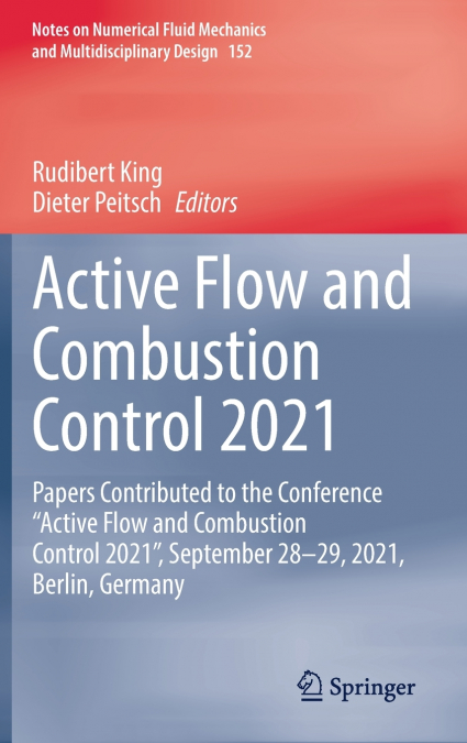 Active Flow and Combustion Control 2021