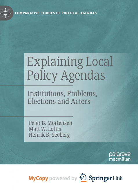 Explaining Local Policy Agendas
