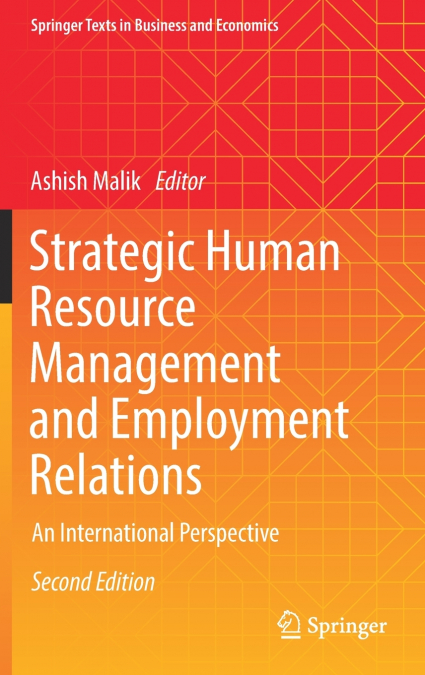 Strategic Human Resource Management and Employment Relations
