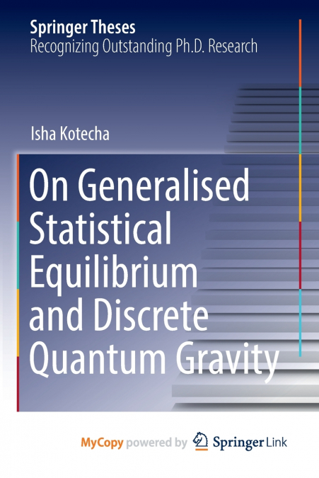On Generalised Statistical Equilibrium and Discrete Quantum Gravity