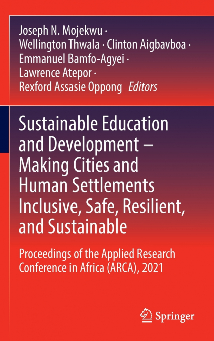 Sustainable Education and Development - Making Cities and Human Settlements Inclusive, Safe, Resilient, and Sustainable