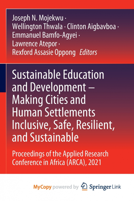 Sustainable Education and Development - Making Cities and Human Settlements Inclusive, Safe, Resilient, and Sustainable