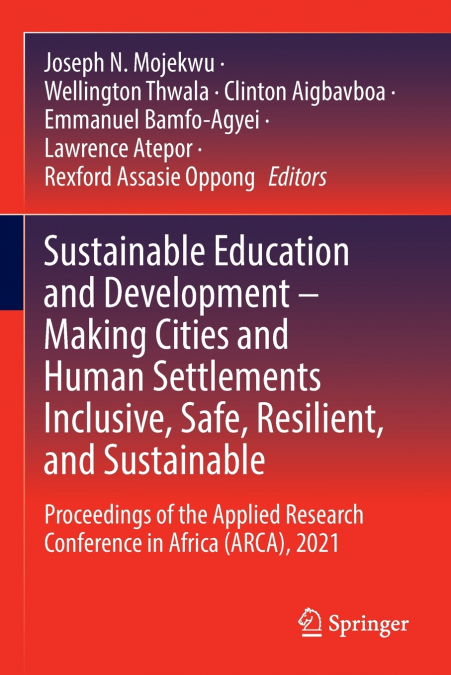 Sustainable Education and Development - Making Cities and Human Settlements Inclusive, Safe, Resilient, and Sustainable