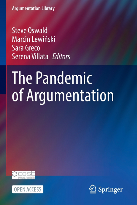 The Pandemic of Argumentation