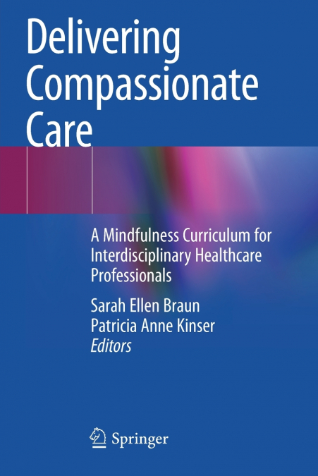 Delivering Compassionate Care
