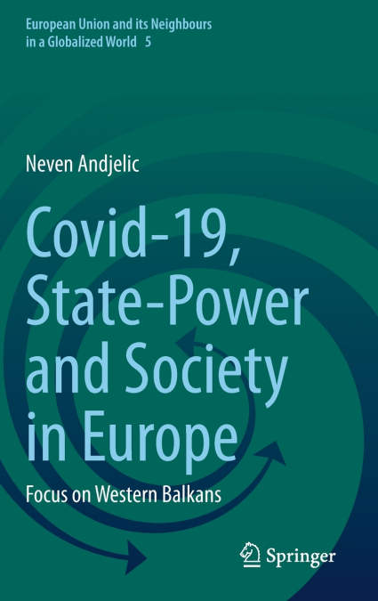 Covid-19, State-Power and Society in Europe
