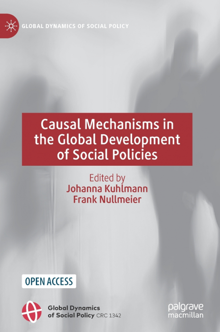 Causal Mechanisms in the Global Development of Social Policies